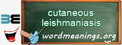 WordMeaning blackboard for cutaneous leishmaniasis